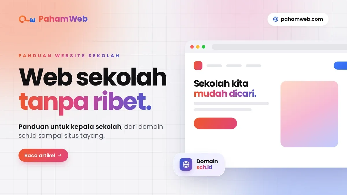 Cara Bikin Website Sekolah Sendiri Tanpa Ribet (2026)